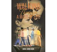 Walking Through a Maze of Life – AuthorHouse