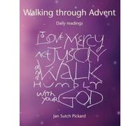 Walking Through Advent : Daily Readings