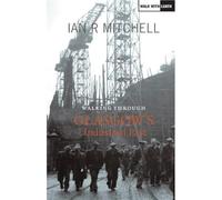 Walking Through Glasgow's Industrial Past (Walk With Luath)