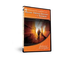 Walking Through Shadows - A Testimony