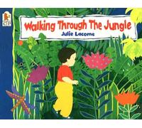 Walking Through the Jungle