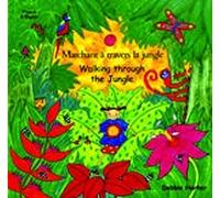 Walking Through the Jungle (English/French)