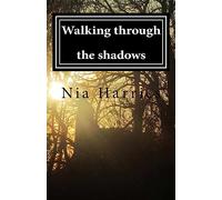 Walking through the shadows