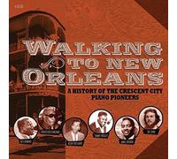 Walking to New Orleans-a History of the Crescent C - V/A CD-JEWEL CASE