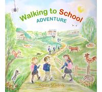 Walking to School Adventure