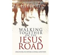 Walking together on the Jesus Road: Intercultural Discipling