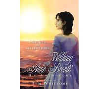 Walking with Anne Brontë (black & white edition): Insights and Reflections