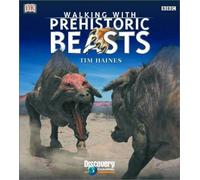 Walking With Beasts: A Prehistoric Safari