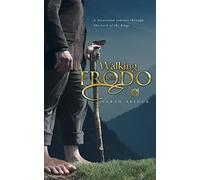 Walking With Frodo: A Devotional Journey Through the Lord of the Rings (Thirsty)