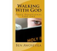 Walking With God: Daily Devotional Part One: Volume 1