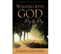 Walking with God Day by Day: 365 Daily Devotional Selections