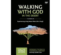 Walking with God in the Desert Video Study: Experiencing Living Water When Life is Tough (12) [DVD]