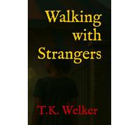 Walking with Strangers