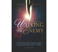 Walking With the Enemy: A Testimony