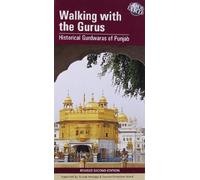 WALKING WITH THE GURUS HISTORICAL GURDWARAS OF PUNJAB [Paperback] [Jan 01, 2017] NA