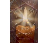 Walking With the Wanderers