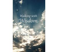 Walking With Wisdom