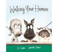 Walking Your Human