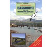 Walks Around Barmouth and the Mawddach Estuary