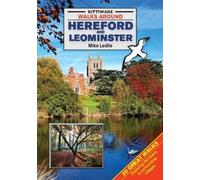 Walks Around Hereford and Leominster