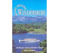 Walks Around Windermere (Dalesman Walks Around)