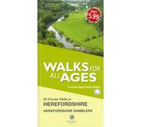 Walks for All Ages in Herefordshire : 20 Short Walks for All the Family
