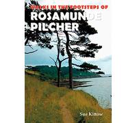 Walks in the footsteps of Rosamunde Pilcher