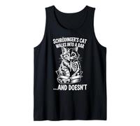 Walks Into A Bar Quantum Physic Physicist Schrodinger's Cat Tank Top