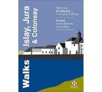 Walks Islay, Jura & Colonsay (Hallewell Pocket Walking Guides): 24