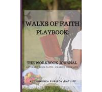Walks of Faith Playbook: The Workbook Journal
