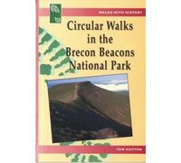 Walks with History Series: Circular Walks in the Brecon Beacons National Park