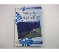 Walks with History Series: Walks in the Wye Valley