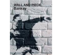 Wall and Piece by Banksy Paperback TBS-Penguin Random House Whole