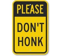 Wall Art Decor Please Don't Honk, Heavy-Duty Warning Tin Signs Metal Sign Notice Safety Security Sign Street Decor 12x8 Inch