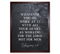 Wall Art Print Colossians 3:23 Whatever You Do Work At it With All Your Heart Christian Bible Verse Quote Scripture Typography Art Framed Artery8 Brown W12 inch x H16 inch