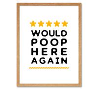 Wall Art Print Funny Bathroom Review Sign Five Stars Would Poop Here Again Funny Toilet Decor Art Framed Artery8 Light Oak W12 inch x H16 inch