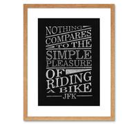Wall Art Print JFK Nothing Compares to Riding A Bike Artwork Framed 9X7 Inch Artery8 Beige W7 inch x H9 inch