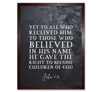 Wall Art Print John 1:12 Belief The Right To Become Children Of God Christian Bible Verse Quote Scripture Typography Art Framed Artery8 Brown W12 inch x H16 inch