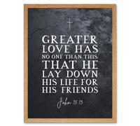 Wall Art Print John 15:13 Lay Down His Life For His Friends Christian Bible Verse Quote Scripture Typography Art Framed Artery8 Light Oak W12 inch x H16 inch