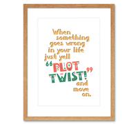 Wall Art Print Plot Twist Motivation Framed Artery8 Beige W7 inch x H9 inch