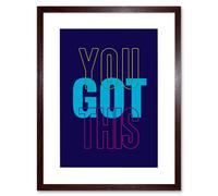 Wall Art Print Positivity You Got This Typography Framed Artery8 Brown W7 inch x H9 inch