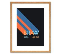 Wall Art Print Scottish Word Definition Braw Good Scots Dictionary Framed Art Artery8 Beige W7 inch x H9 inch