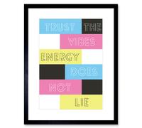 Wall Art Print Trust The Vibes Energy Framed Artery8 Black W7 inch x H9 inch