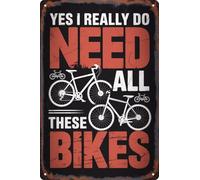 Wall Art Yes I Really Do Need All These Bikes Humorous Cycling Poster 12x8 In Contemporary Home Decor for Living Room Study Gift for Cyclists Minimalist Bike Enthusiasts
