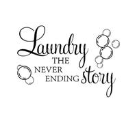 Wall Decal Laundry The Never Ending Story Quotes with Bubbles Wall Stickers Vinyl Home Decor Sign Laundry Sayings Murals Small - 29x42cm