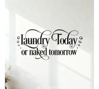 Wall Decals Paster Paper Do The Laundry Today Or Tomorrow Quote Laundry Text with Bubble Clothes Laundry Shop 34x72.8cm Multi Color Selection Black