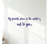 Wall Decals Paster Paper My Favorite Place in The World is By Your Side Wedding Hower GIF Wedding 49.1x160.6cm It Won't Fall Off DarkBlue