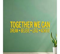 Wall Decals Together WE CAN Dream Believe Lead Achieve 28.6x102.1cm Equipped with Transfer Film kit Yellow