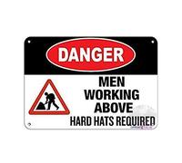 Wall Decor Great Tin Aluminum Metal Sign for Outdoors Danger Men Working Above Hard Hats Required Plate 8"x12"