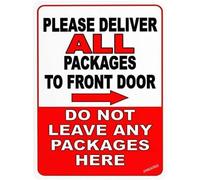 Wall decor please deliver all packages to front door do not leave packages here right arrow, road garden metal tin outdoor & indoor safety sign 8×12 INCH